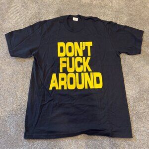 Supreme Don’t F*ck Around Tee Size Large